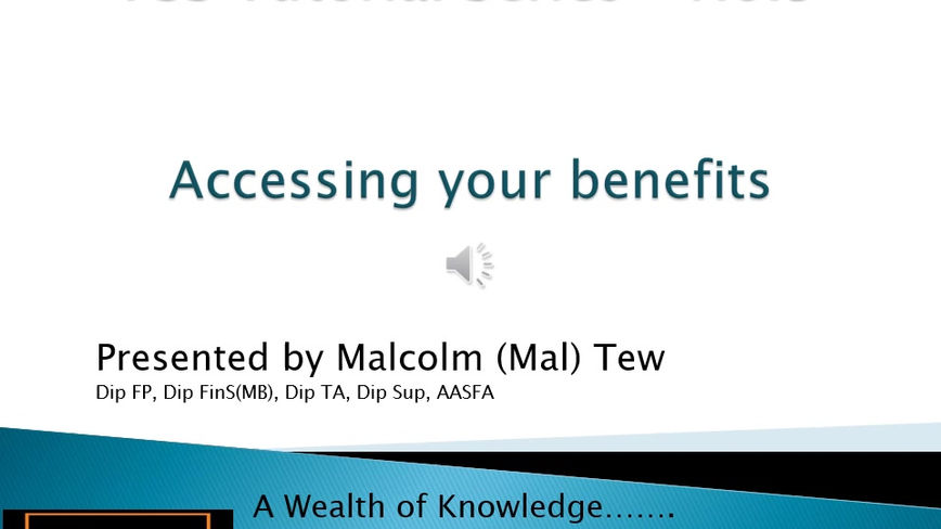 5. Accessing your benefits